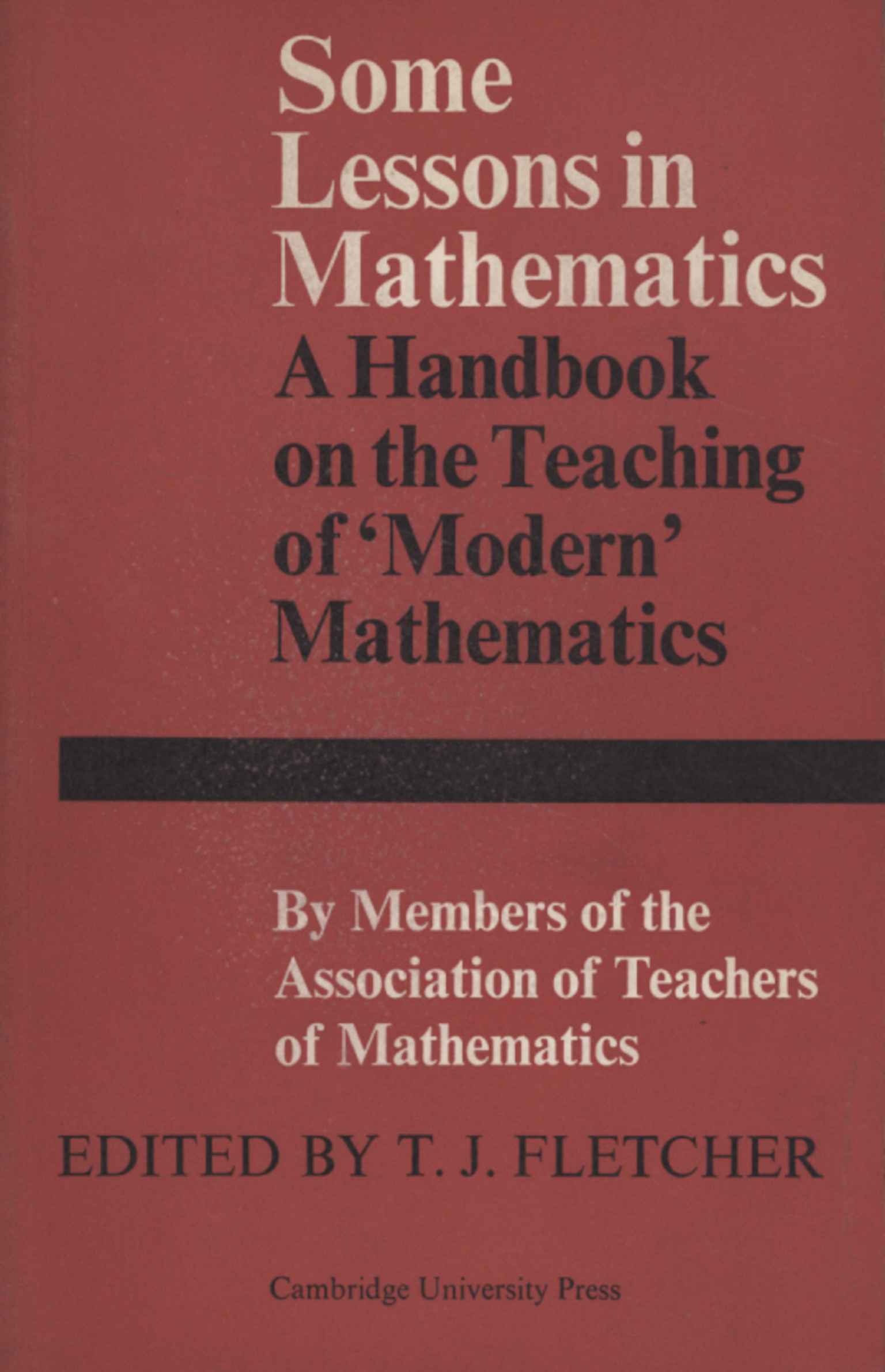 Some lessons in mathematics