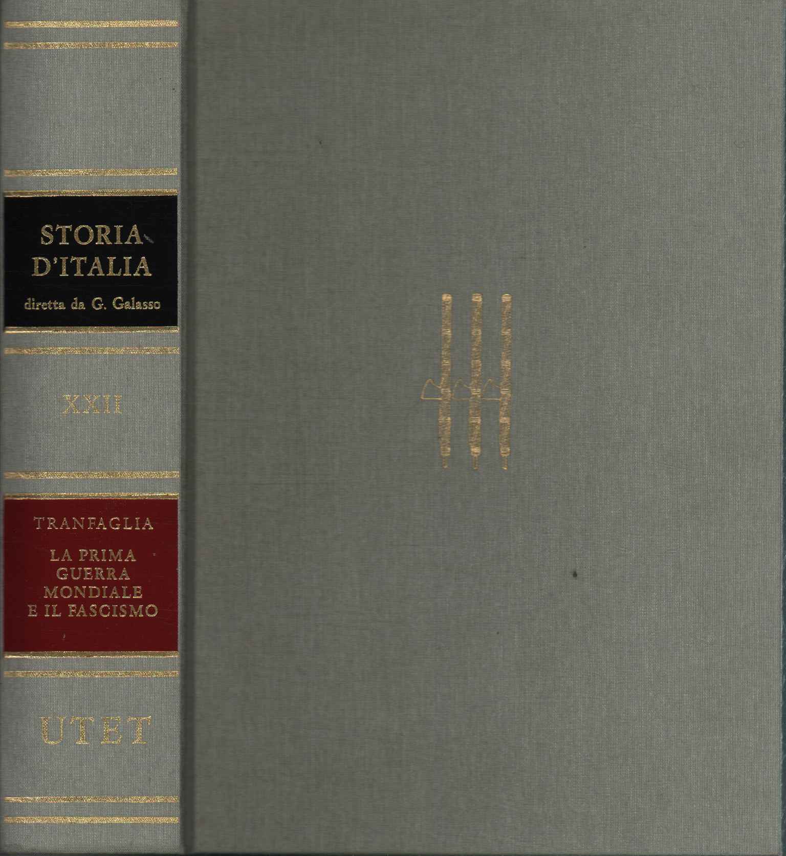 Storia d'Italia. La prima guerra mondiale e il fascismo (Volume …