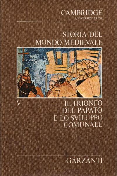 Storia del Mondo Medievale (Volume V)