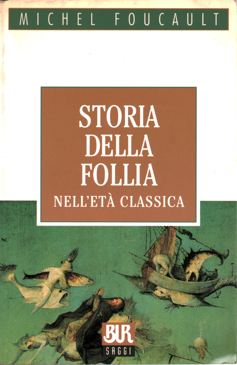 Storia della follia nell'età classica