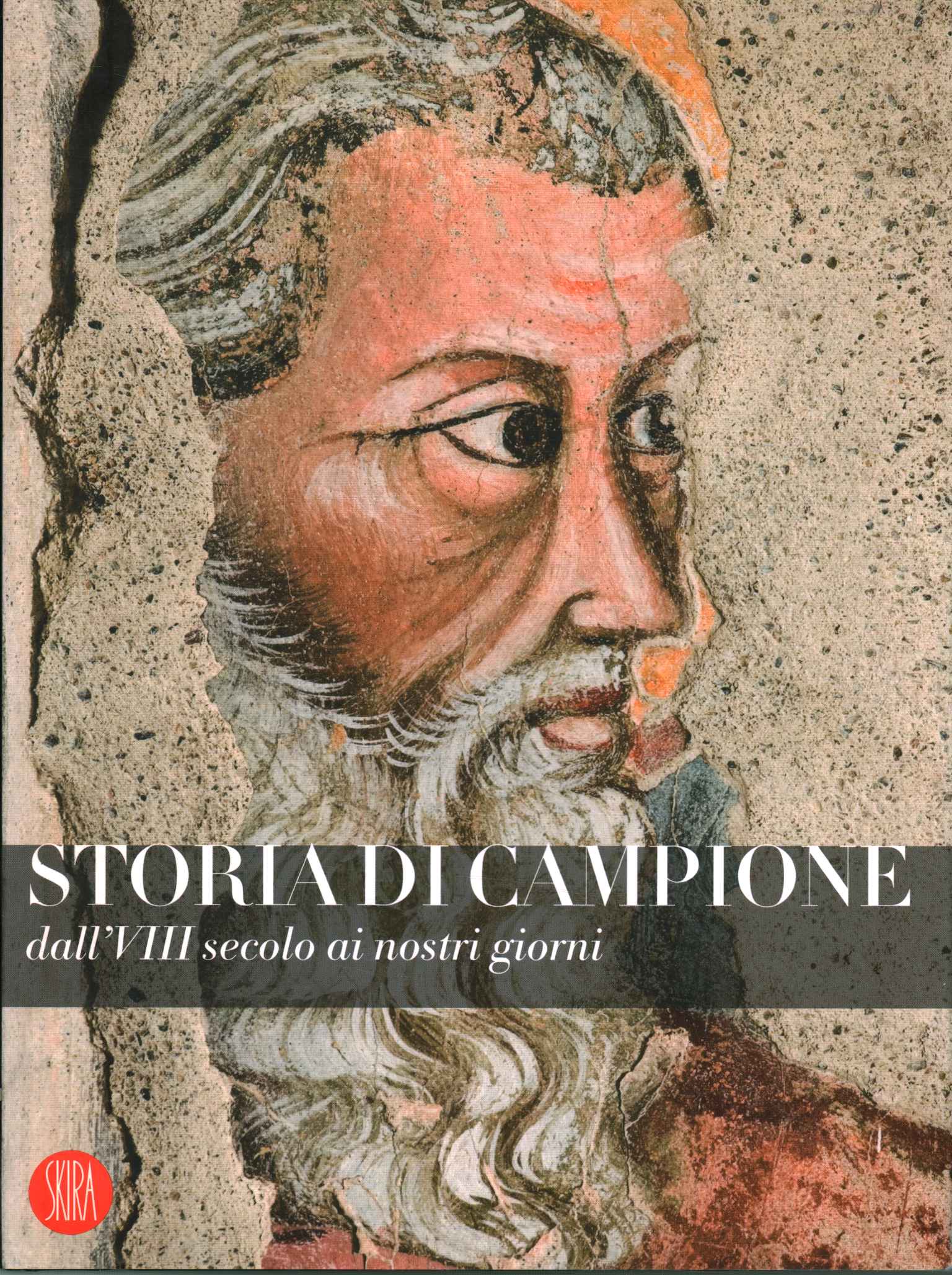 Storia di Campione dall'VIII secolo ai nostri giorni