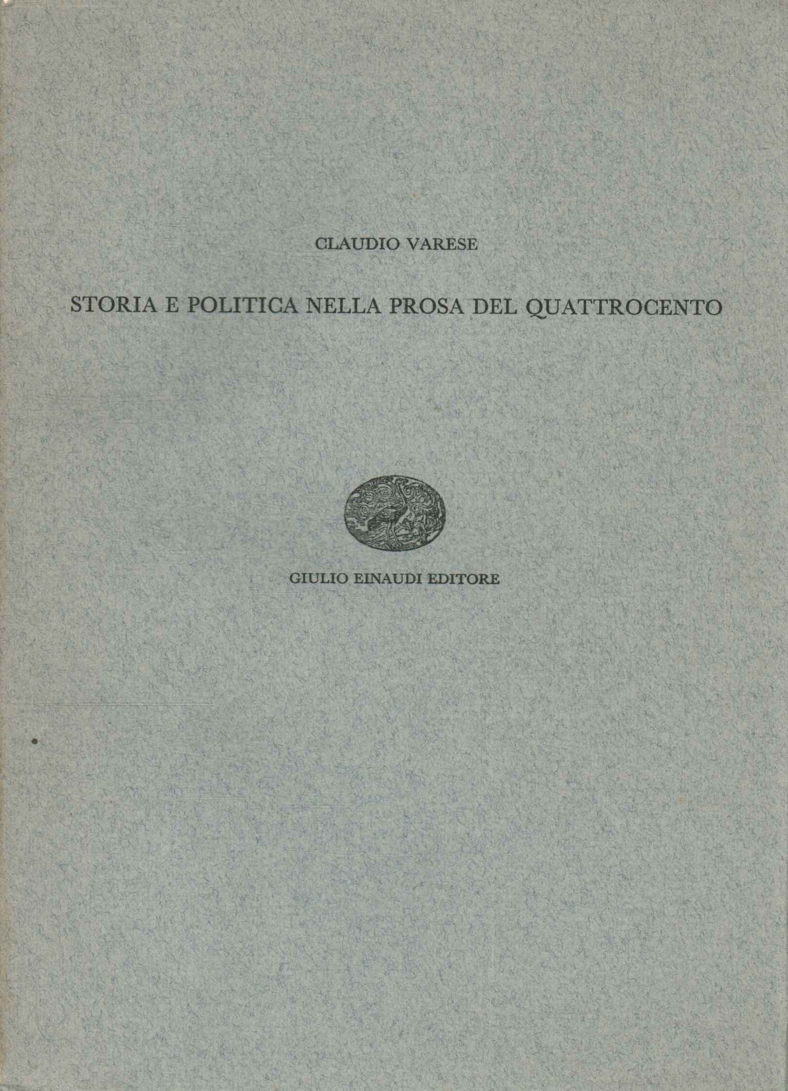 Storia e politica nella prosa del Quattrocento