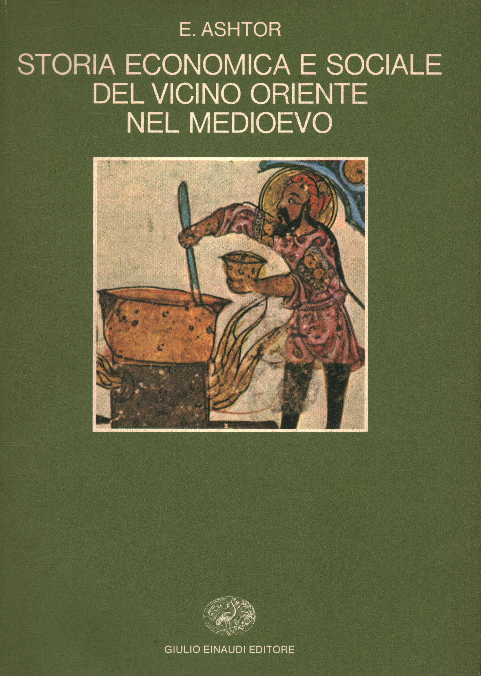 Storia economica e sociale del Vicino oriente nel Medioevo