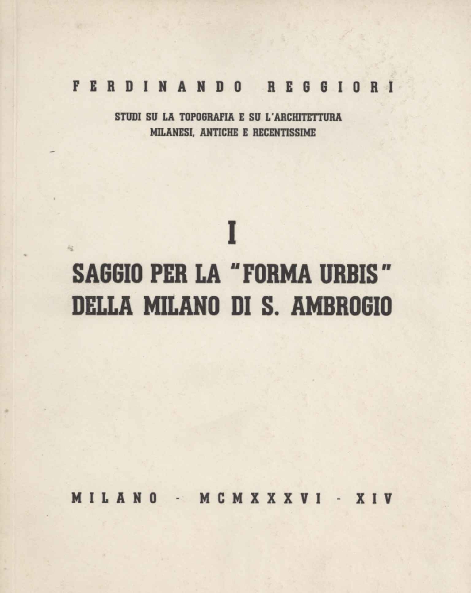 Studi su la topografia e su l'architettura milanesi, antiche e …