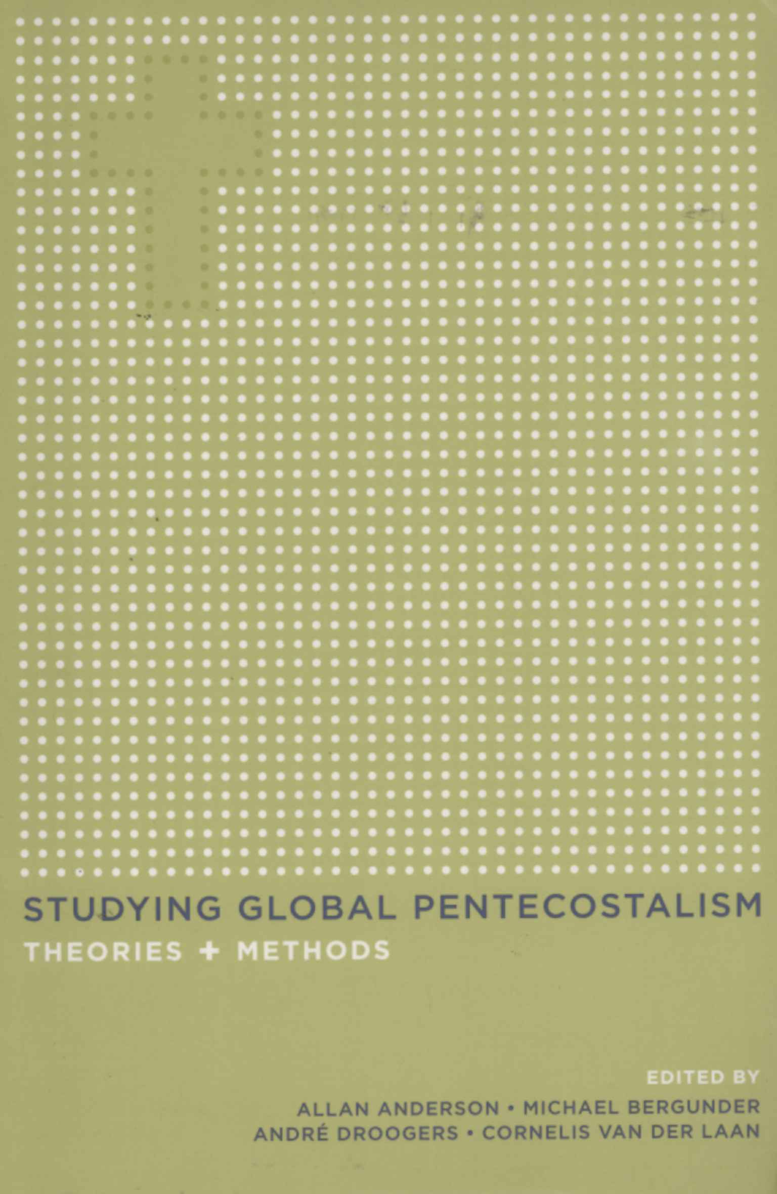 Studying Global Pentecostalism