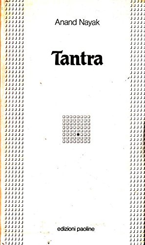 Tantra o il risveglio dell'energia