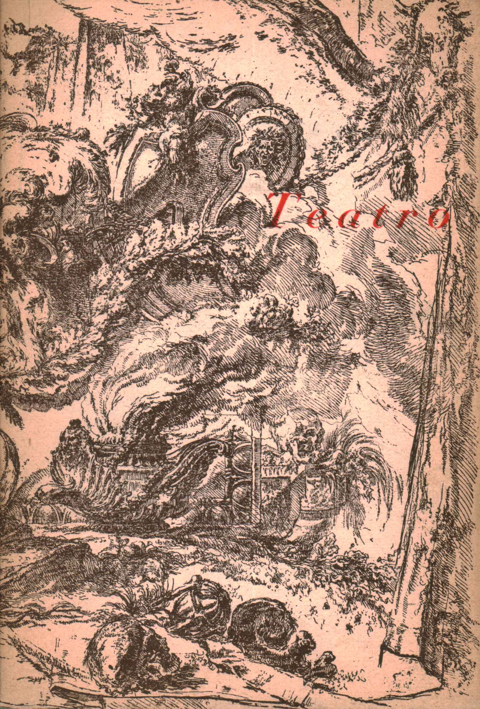 Teatro. Testi Antichi, Testi Moderni, Storia, Critica, Cronaca, Memorie, Curiosità