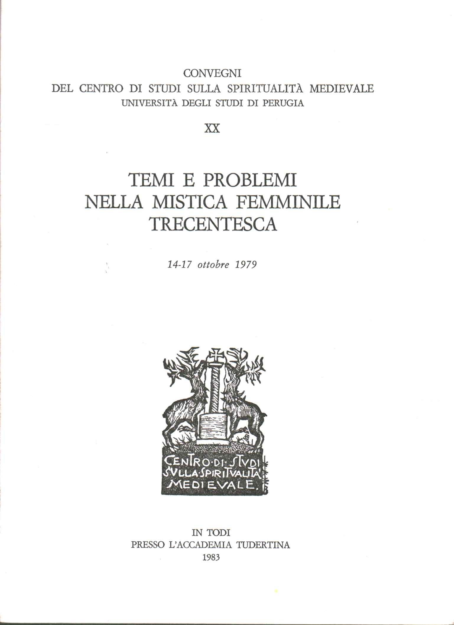 Temi e problemi nella mistica femminile trecentesca