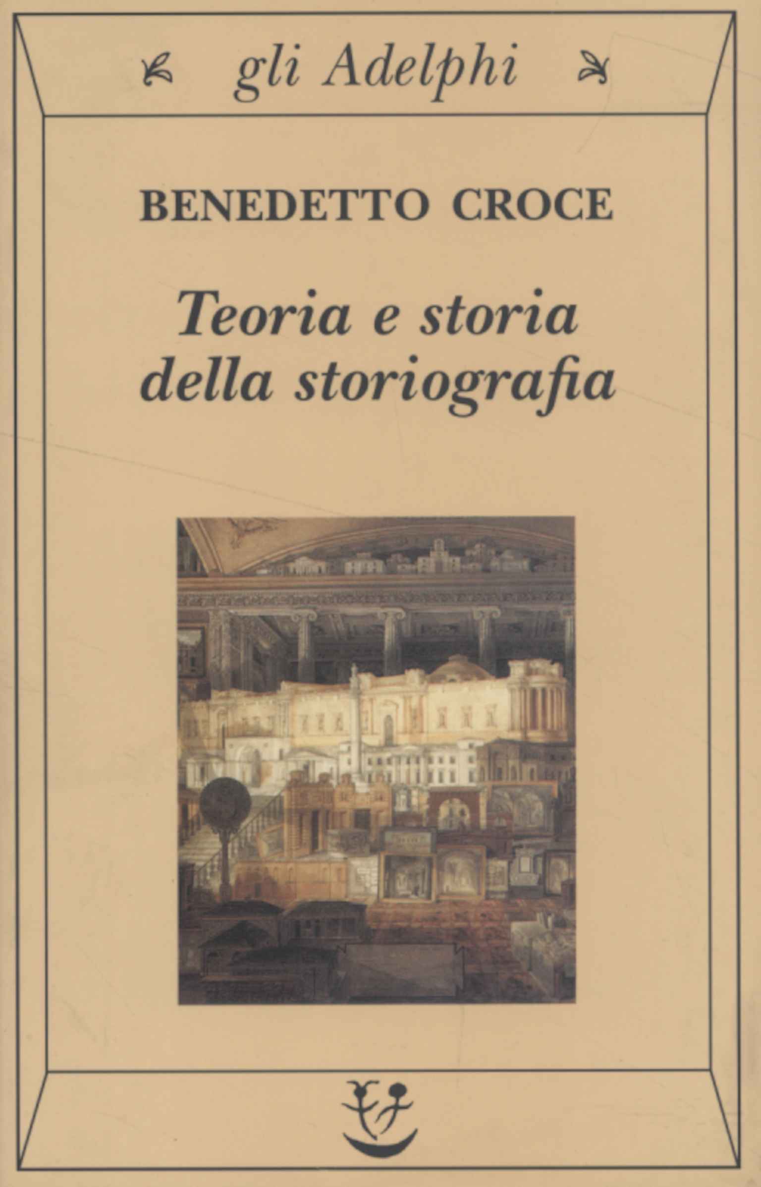 Teoria e storia della storiografia