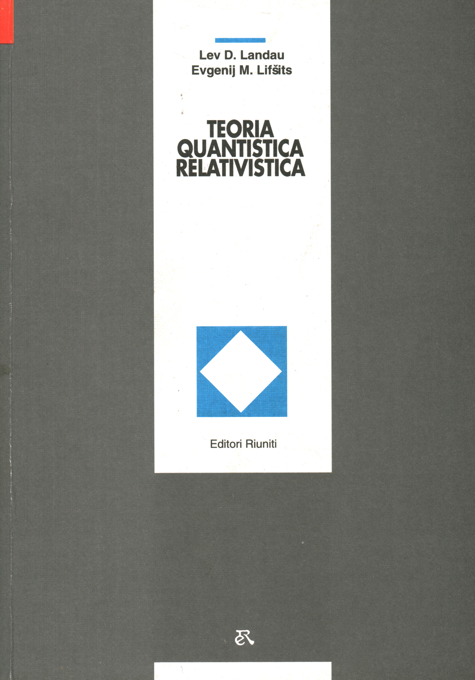 Teoria quantistica relativistica