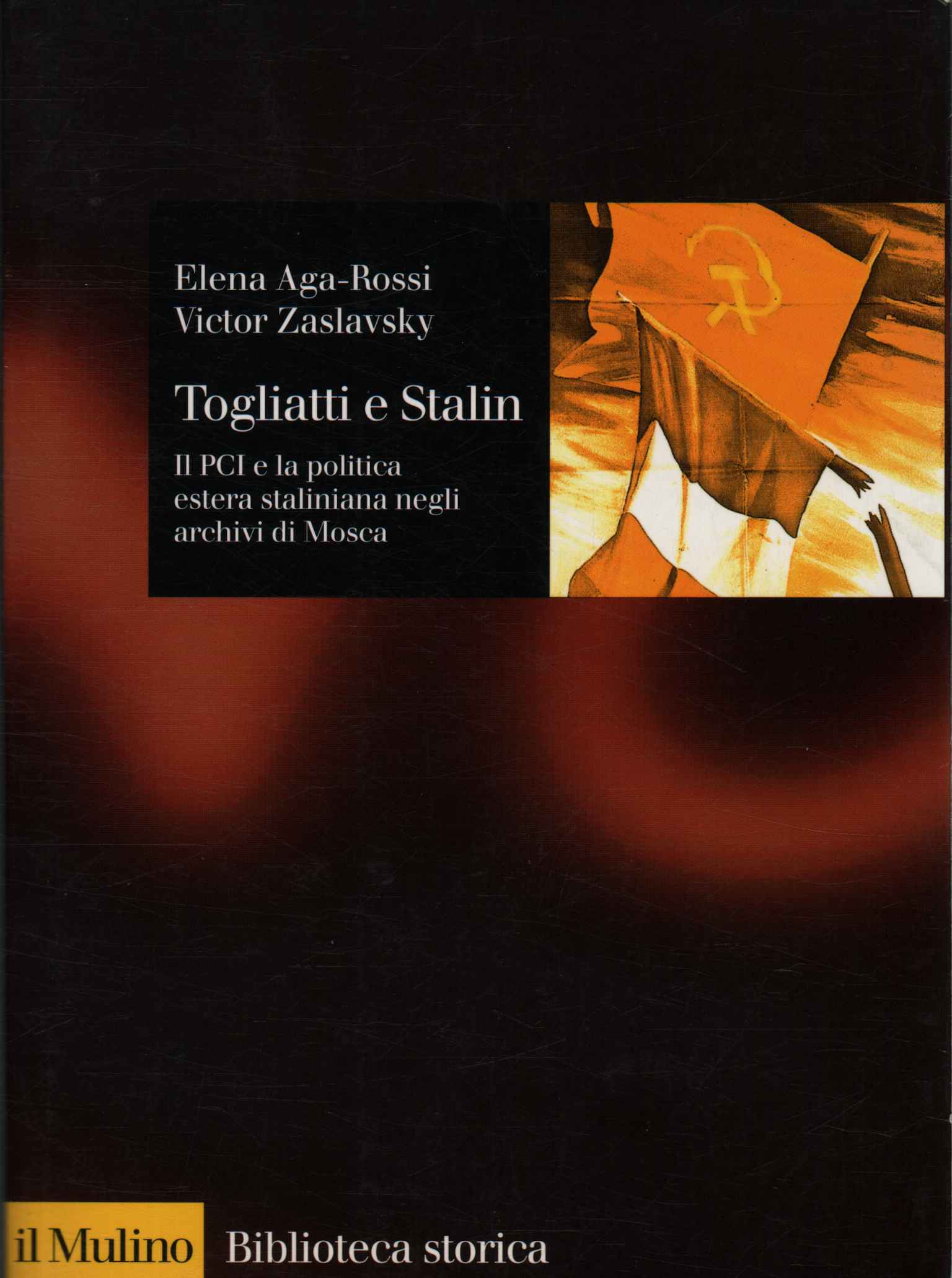 Togliatti e Stalin