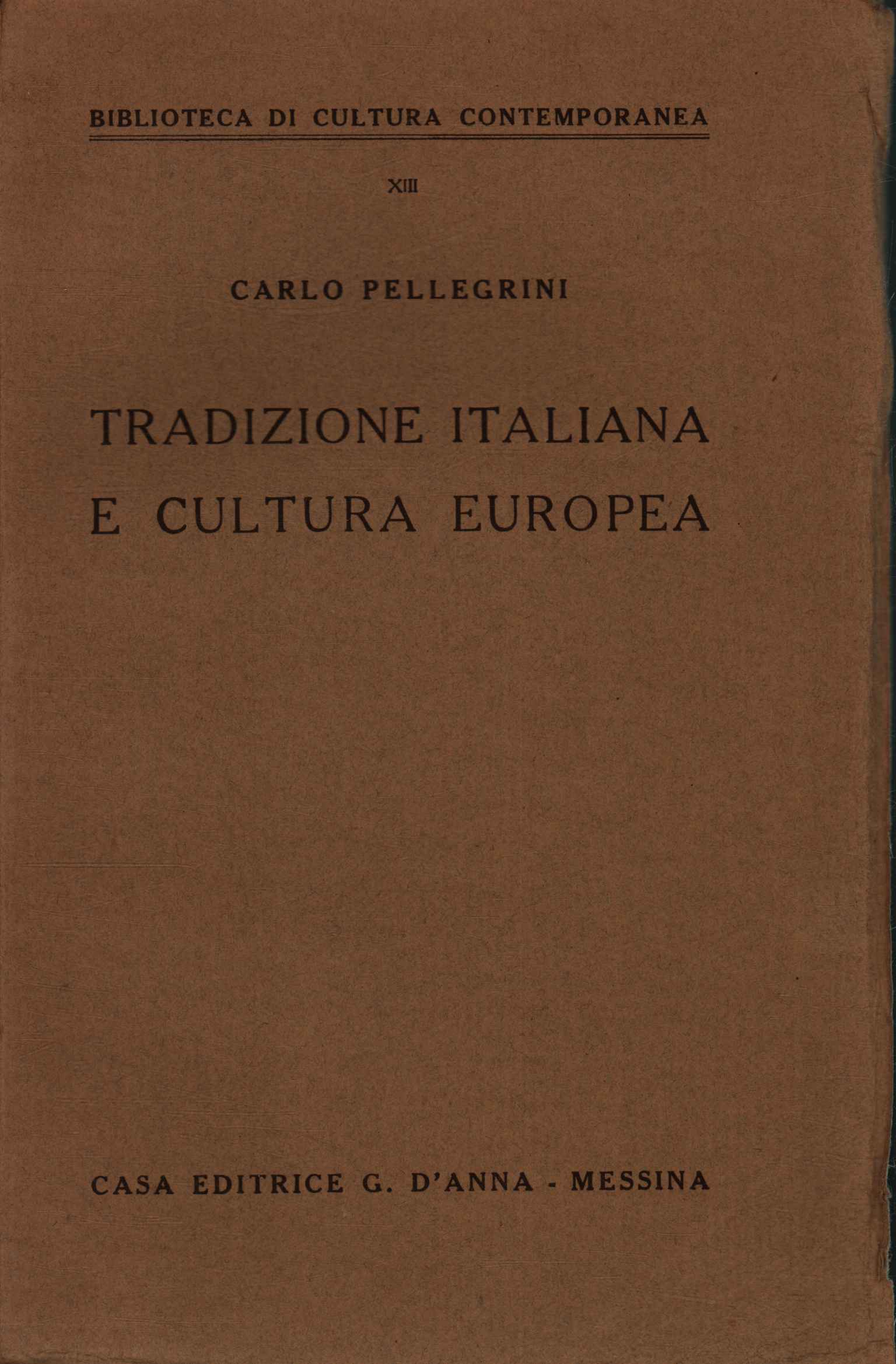 Tradizione italiana e cultura europea