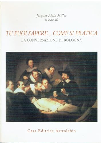 Tu puoi sapere. come si pratica