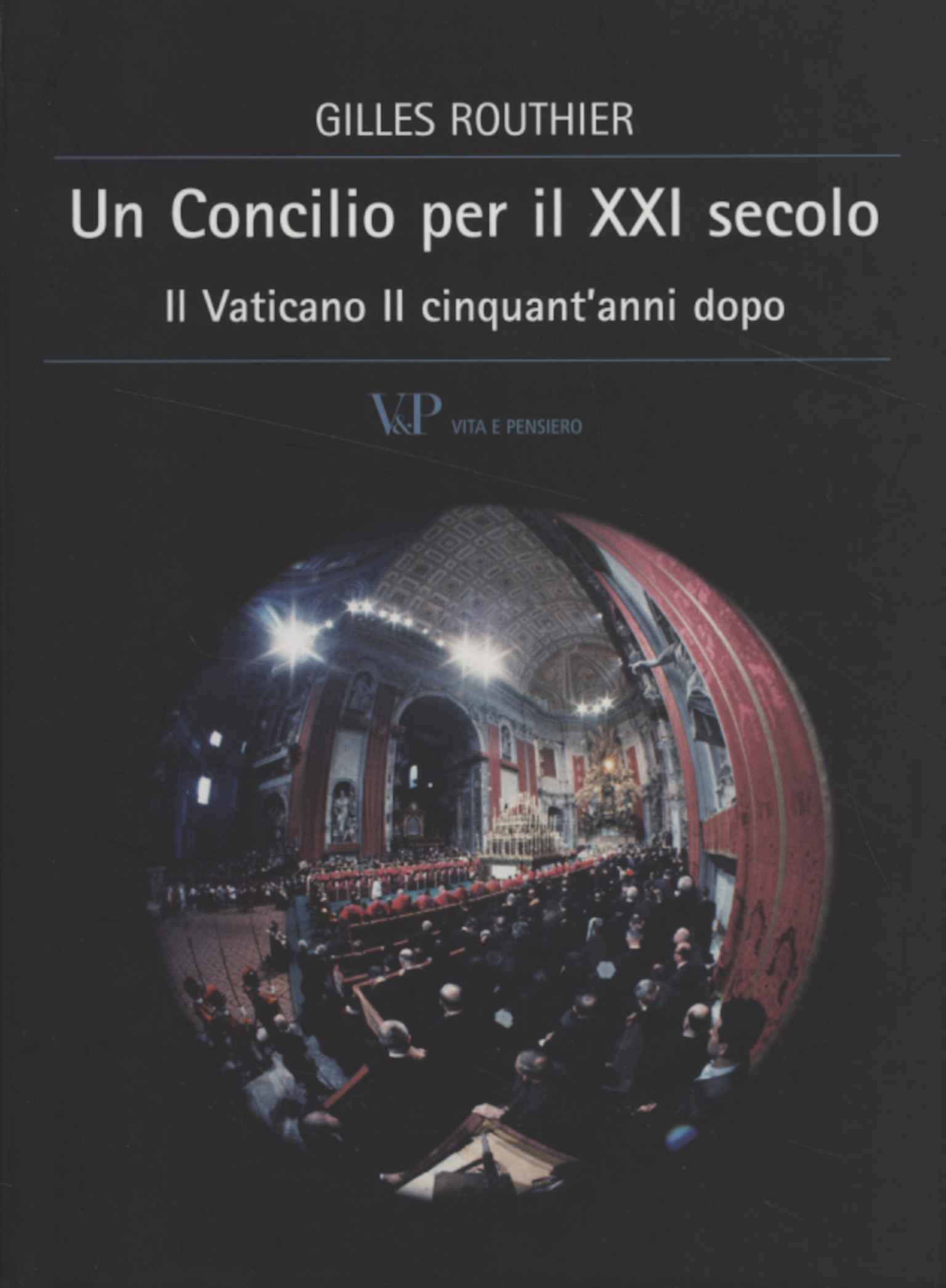 Un Concilio per il XXI secolo