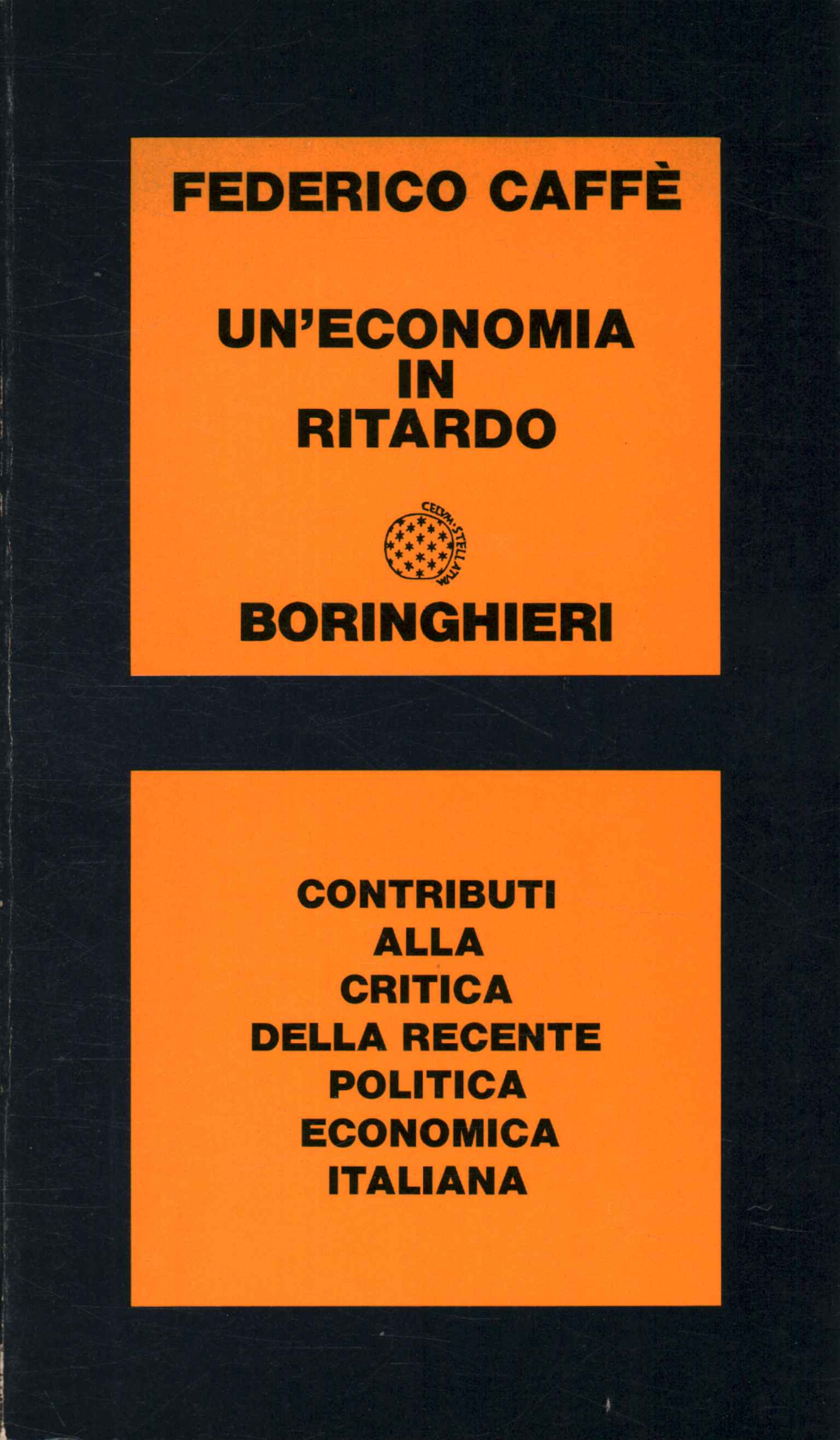 Un'economia in ritardo