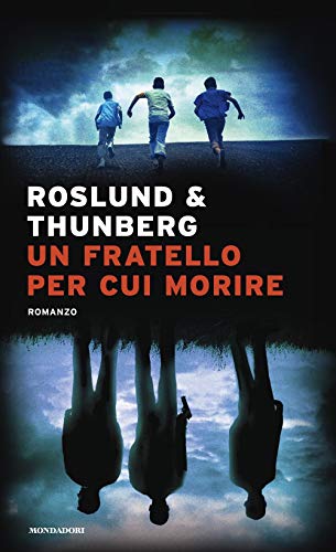 Un fratello per cui morire