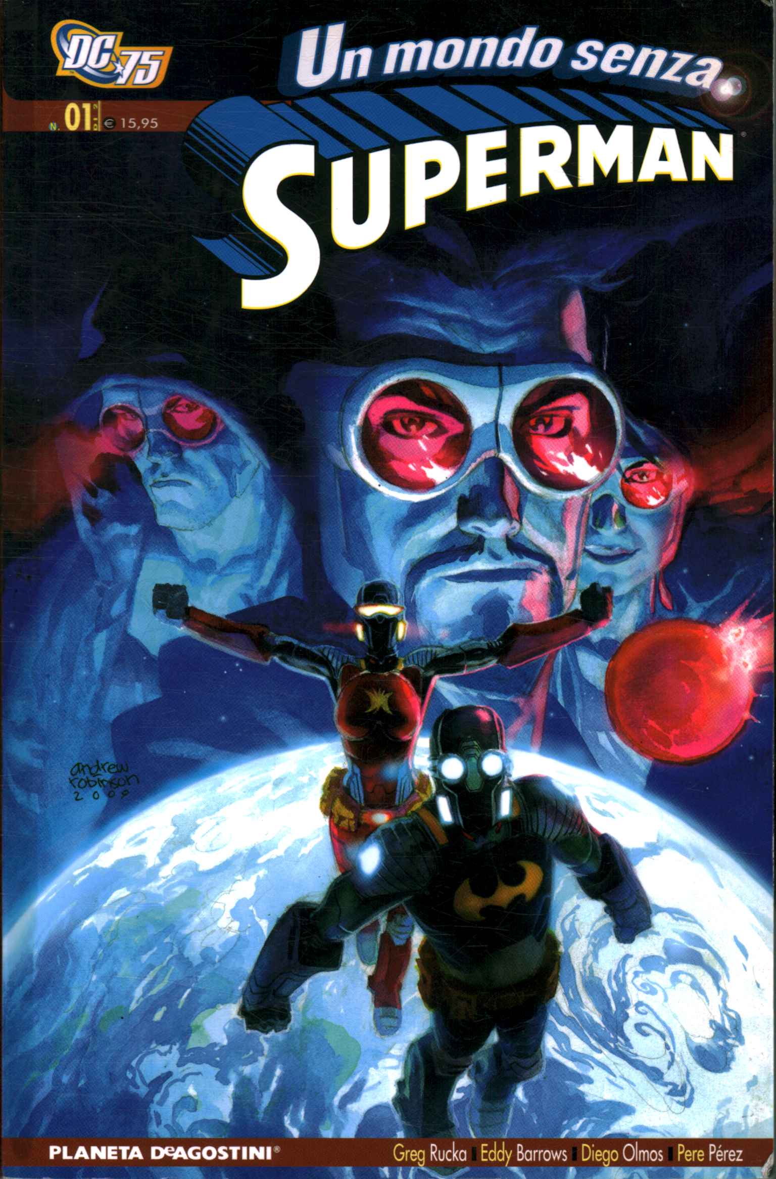 Un mondo senza Superman. Serie completa (2 Volumi)