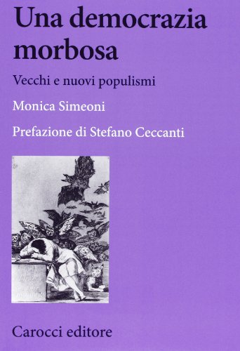 Una democrazia morbosa
