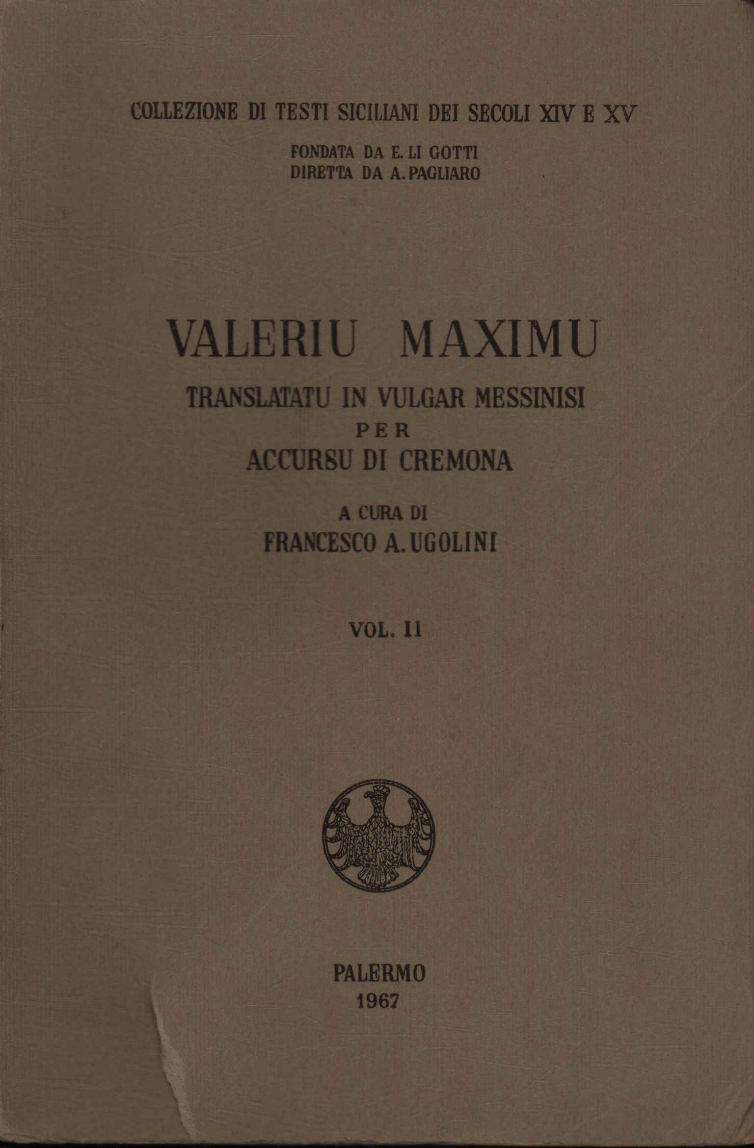Valeriu Maximu translatatu in vulgar messinisi per Accursu di Cremona …