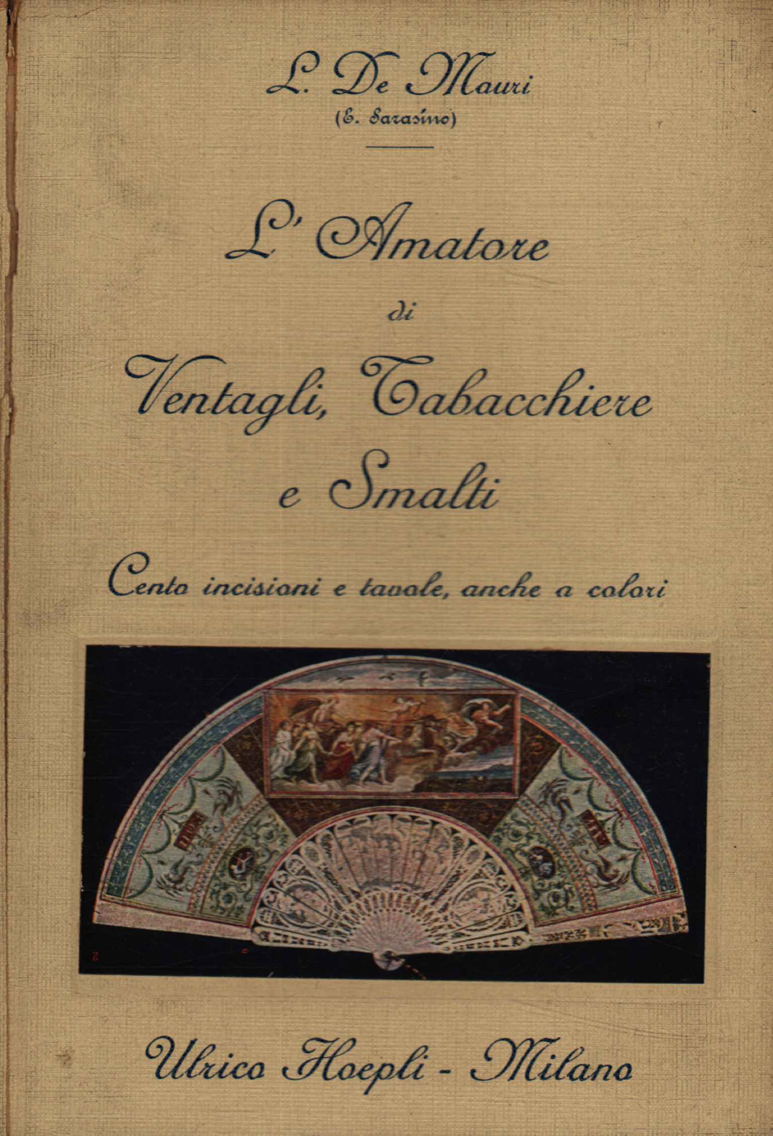 Ventagli, tabaccherie -scatole, tavolette, astucci-, smalti