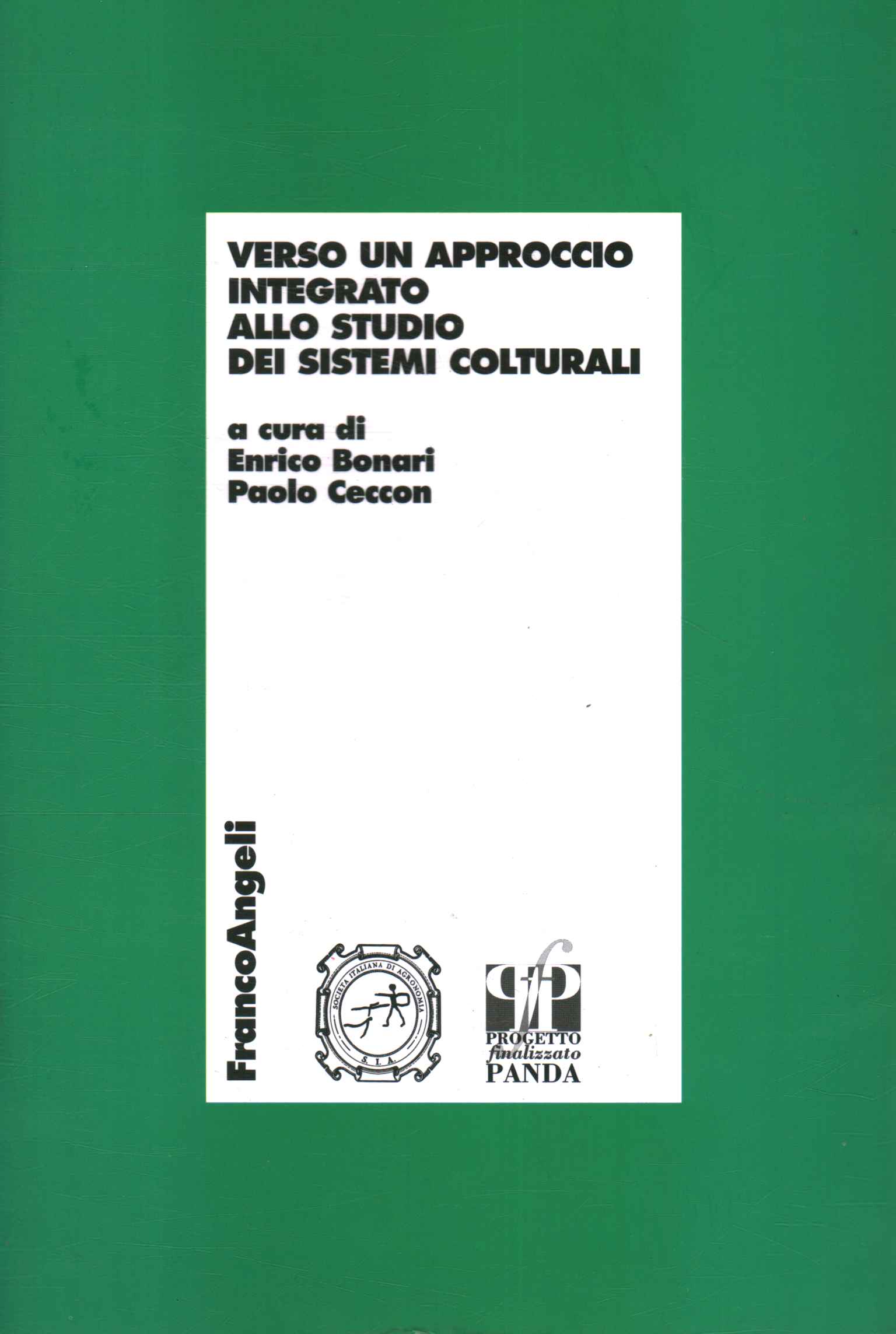 Verso un approccio integrato allo studio dei sistemi colturali