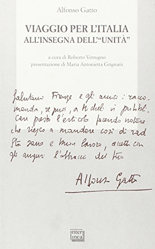 Viaggio per l'Italia al'insegna dell'unità