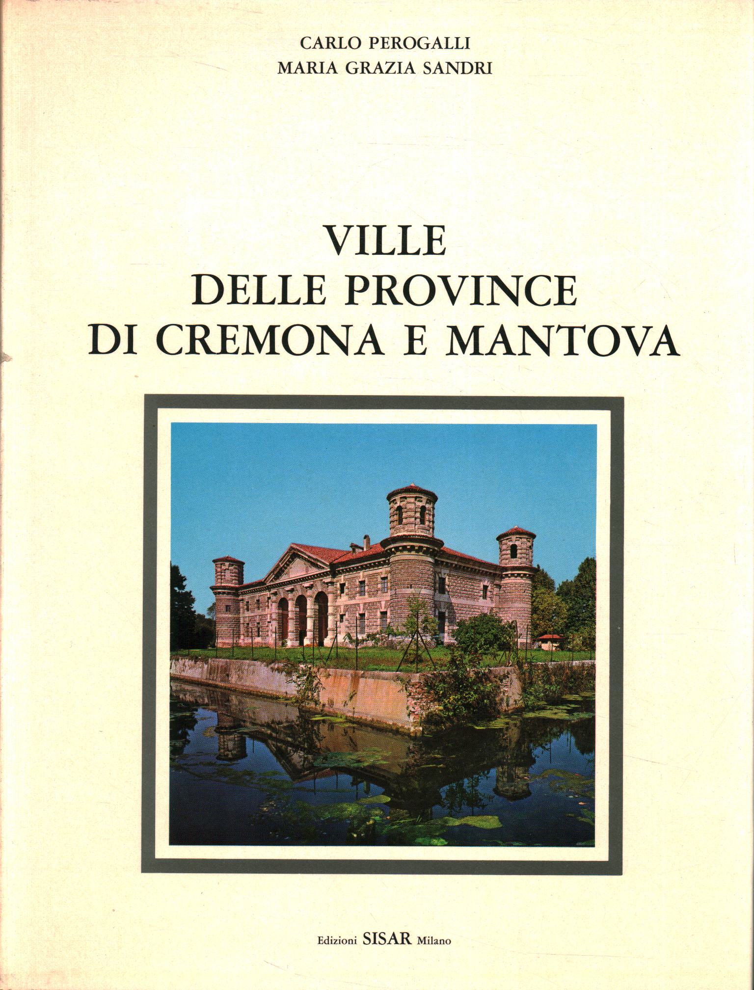 Ville delle province di Cremona e Mantova