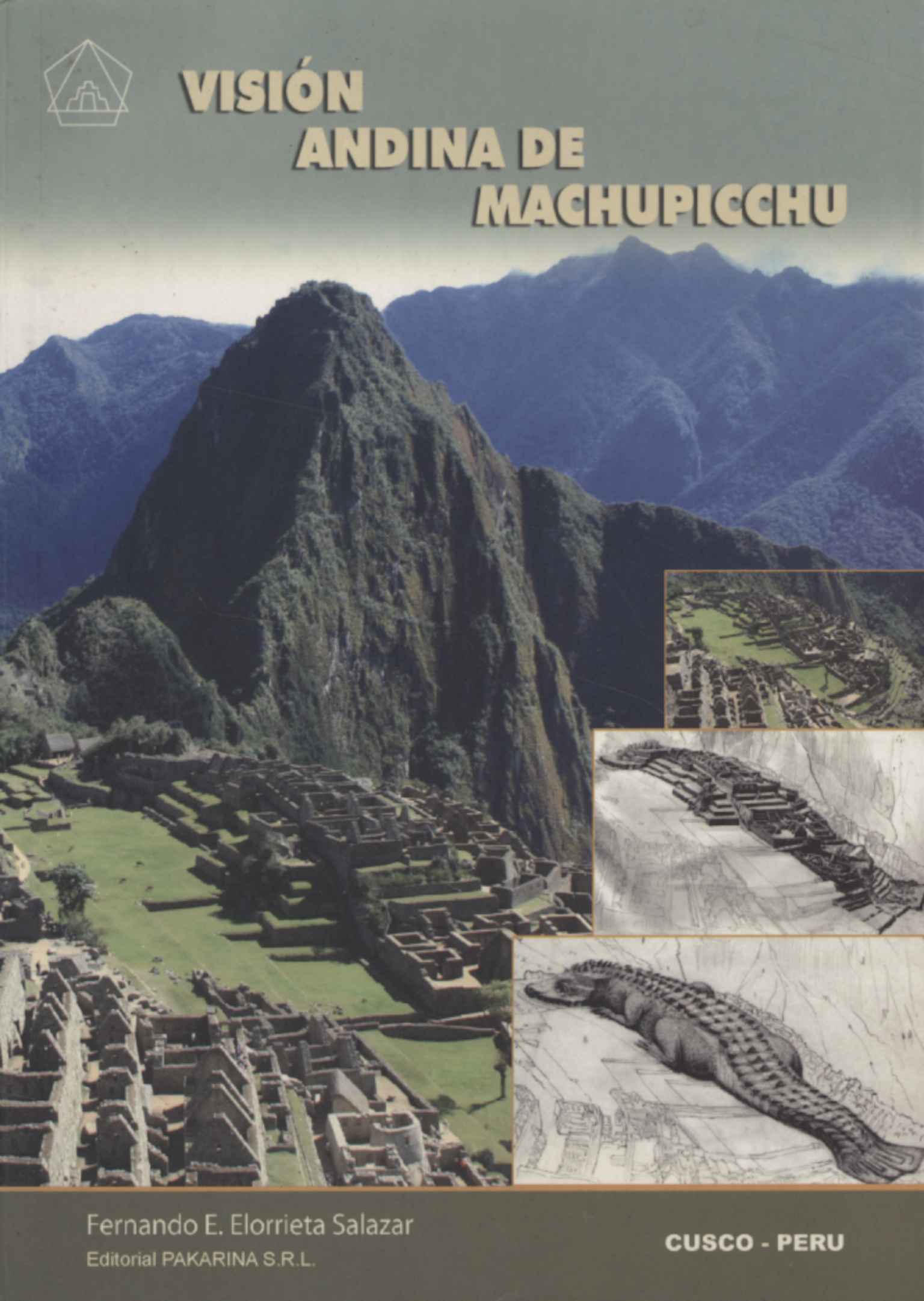 Visiòn Andina de Machupicchu