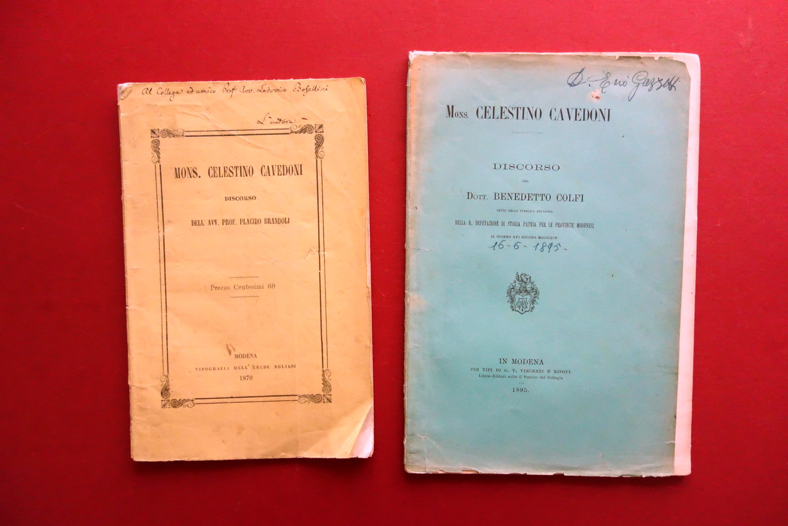 2 Opuscoli Celestino Cavedoni Discorsi di B. Colfi e P. …