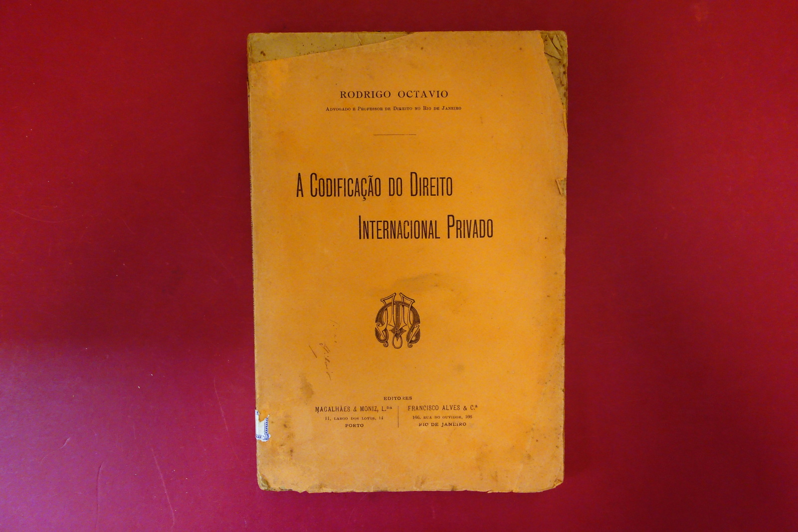 A Codificacao do Direito Internacional Privado Rodrigo Octavio 1910 Autografo