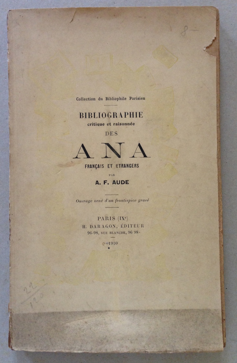 A. F. Aude Bibliographie Critique et RaisonnÈe des ANA Francais …