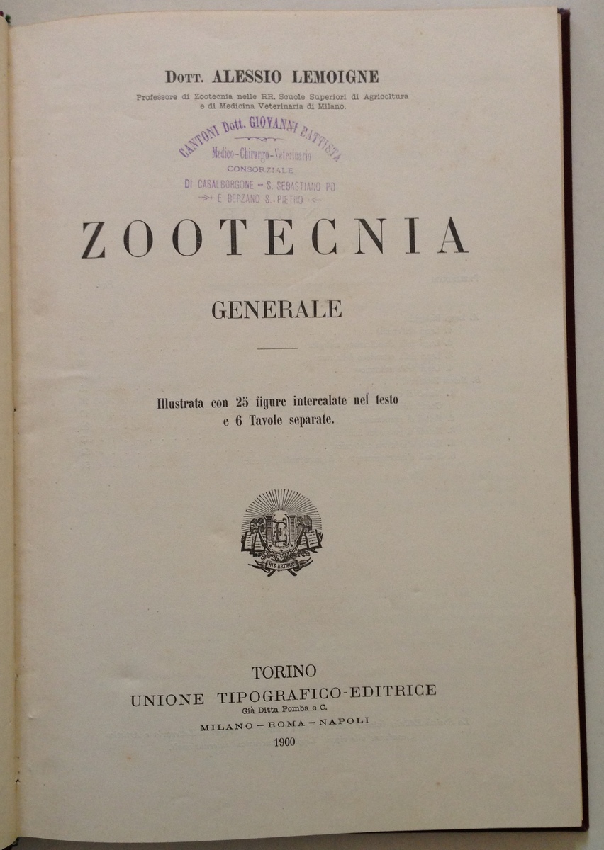 A. Lemoigne Zootecnia Generale UTET Torino 1900