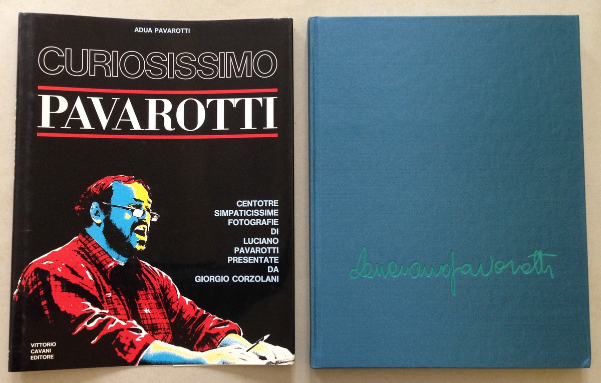 A. Pavarotti Curiosissimo Pavarotti Fotografie Corzolani Cavani Editore Modena