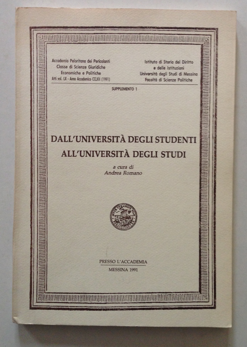 A. Romano Dall'Universit‡ degli Studenti all'Universit‡ degli Studi Messina 1991