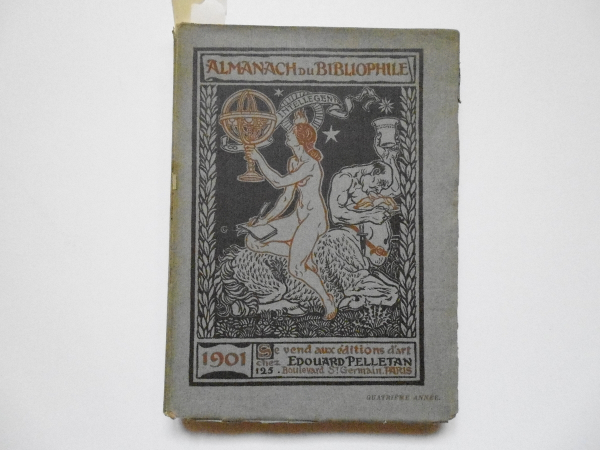AA VV Almanach du Bibliophile Edouard Pelletan Editeur 1901