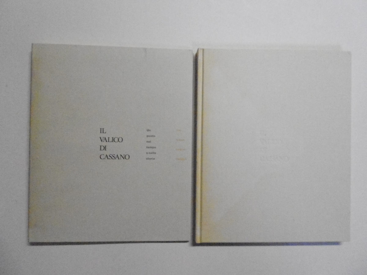 AA VV Il Valico di Cassano Un ponte nel tempo …