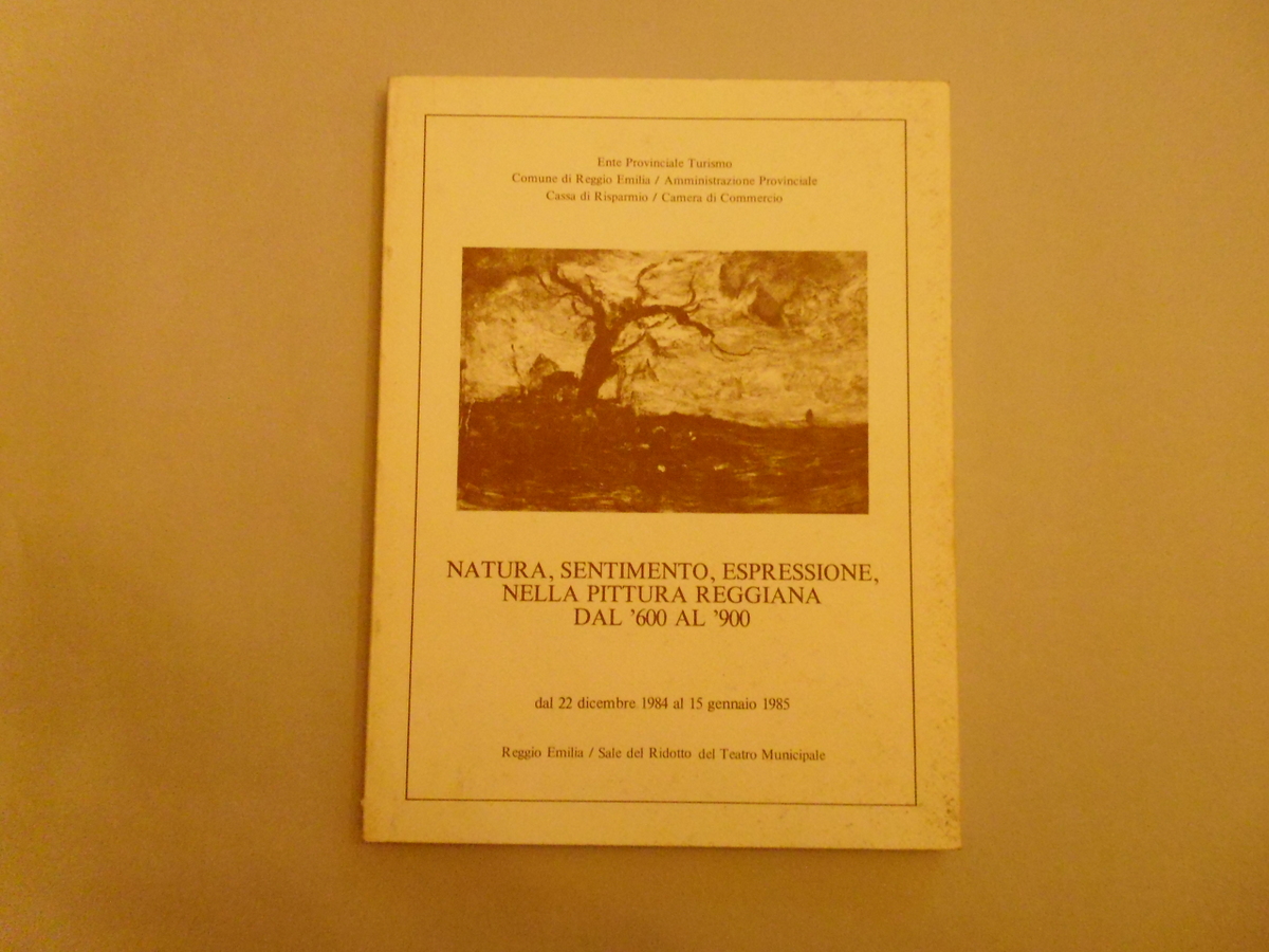 AA VV Natura Sentimento Espressione Nella Pittura Reggiana Dal '600 …