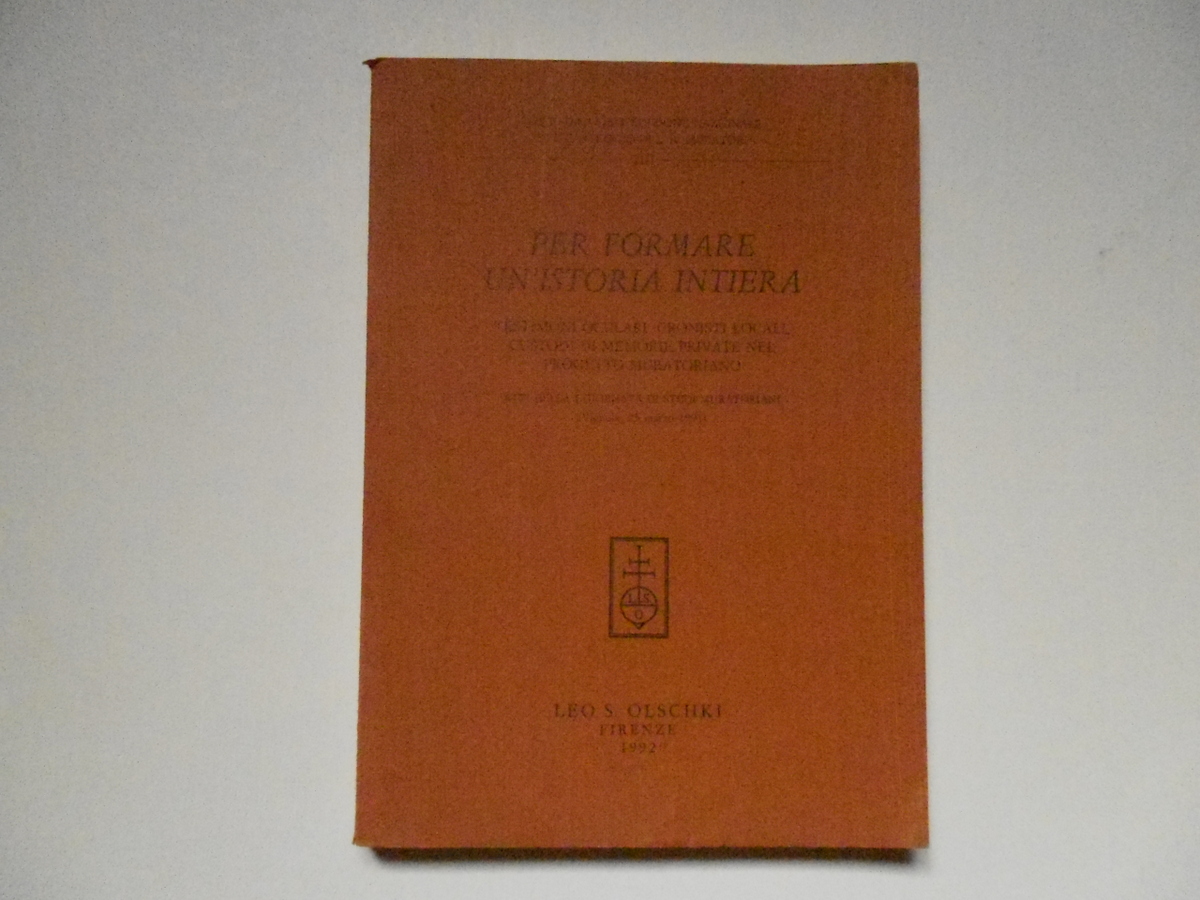 AA VV Per Formare Un'Istoria Intiera Leo S. Olschki 1992