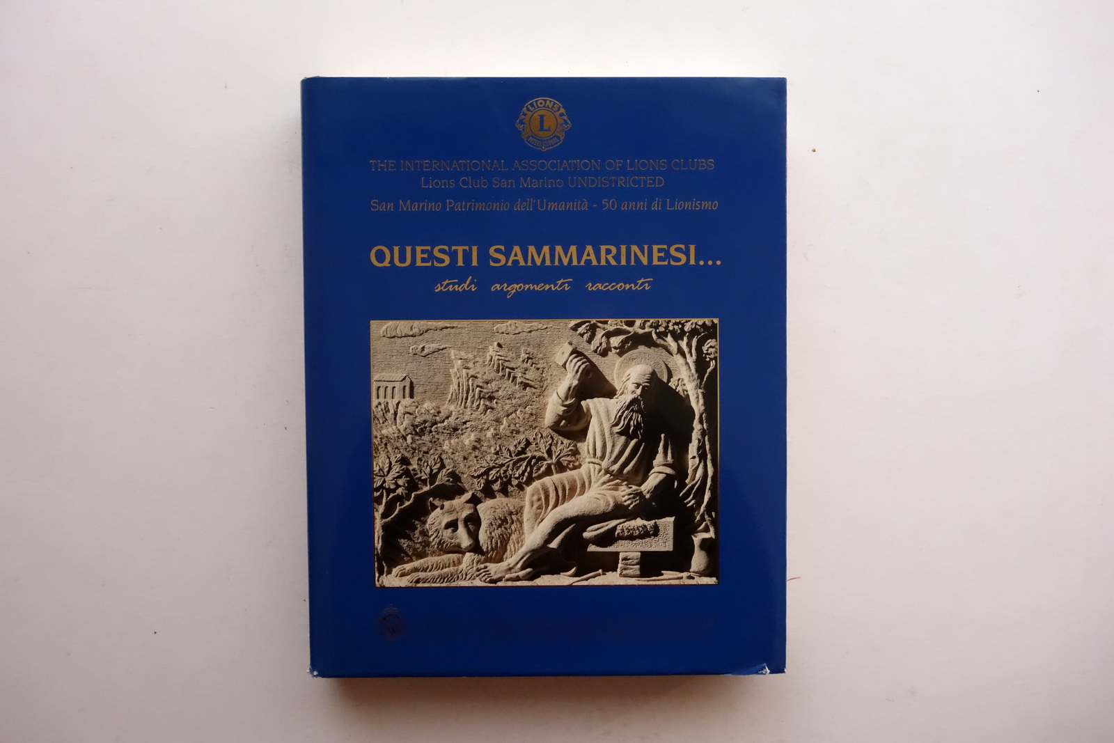 AA. VV. Questi Sammarinesi Studi Argomenti Racconti Lions Club San …