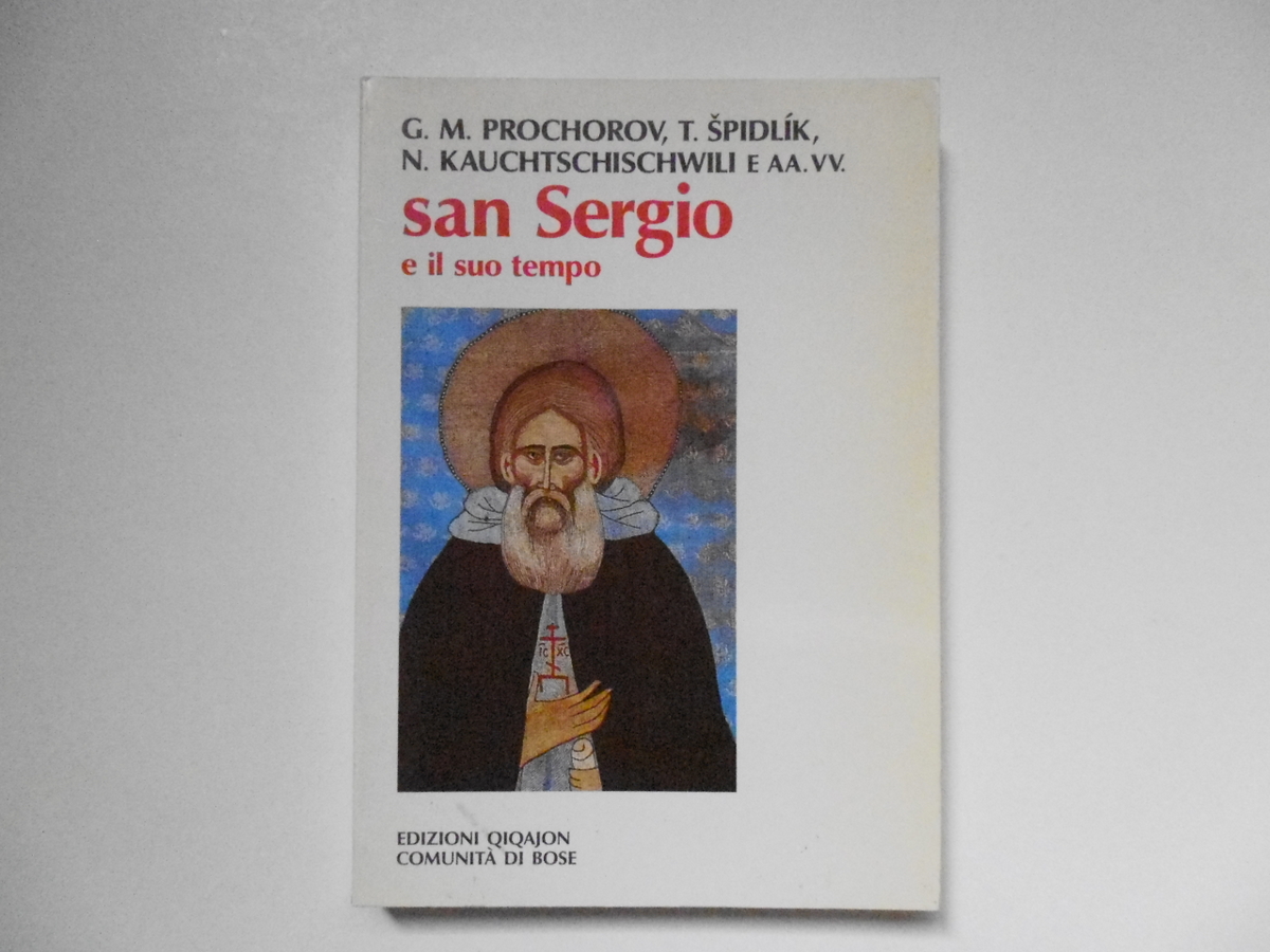 AA VV San Sergio E Il Suo Tempo Edizioni Qiqajon …