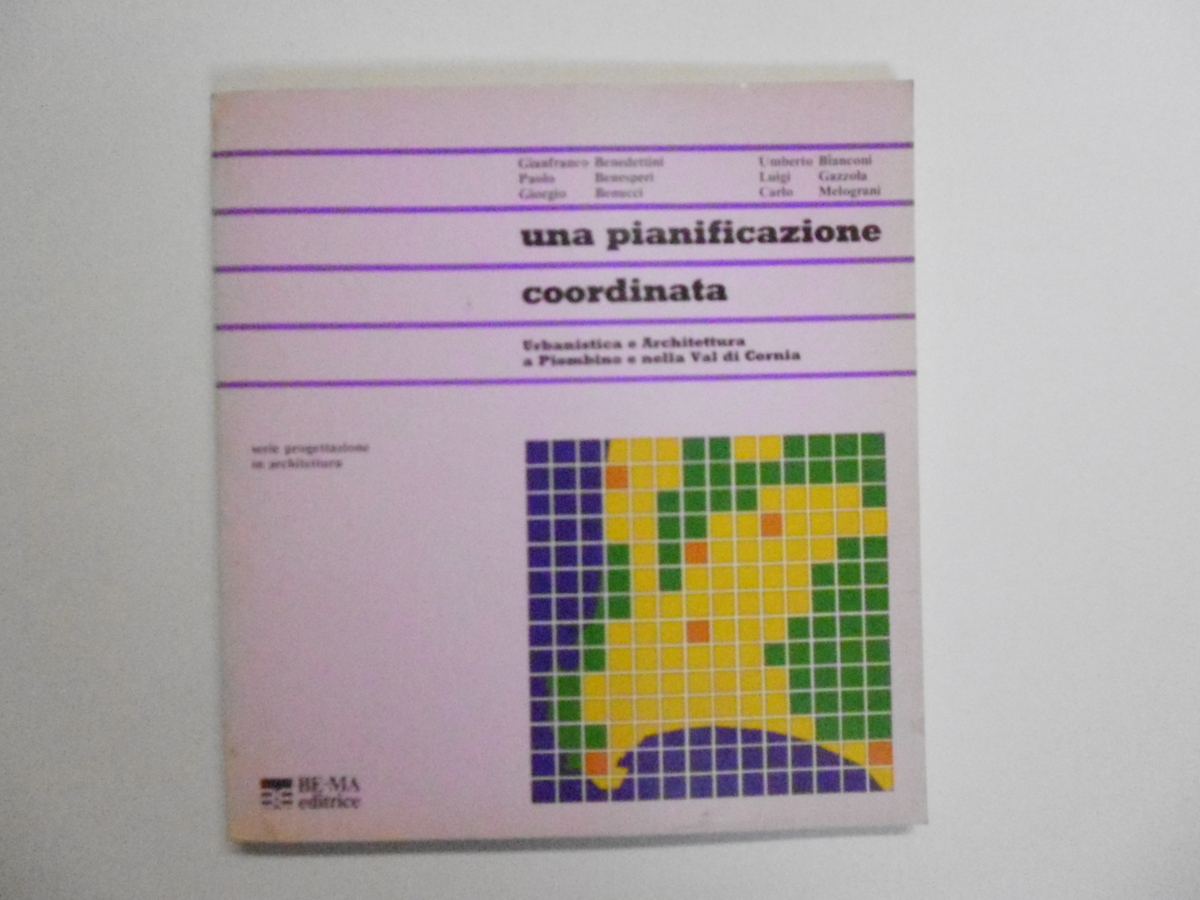 AA VV Una Pianificazione Coordinata BE-MA Editrice 1984