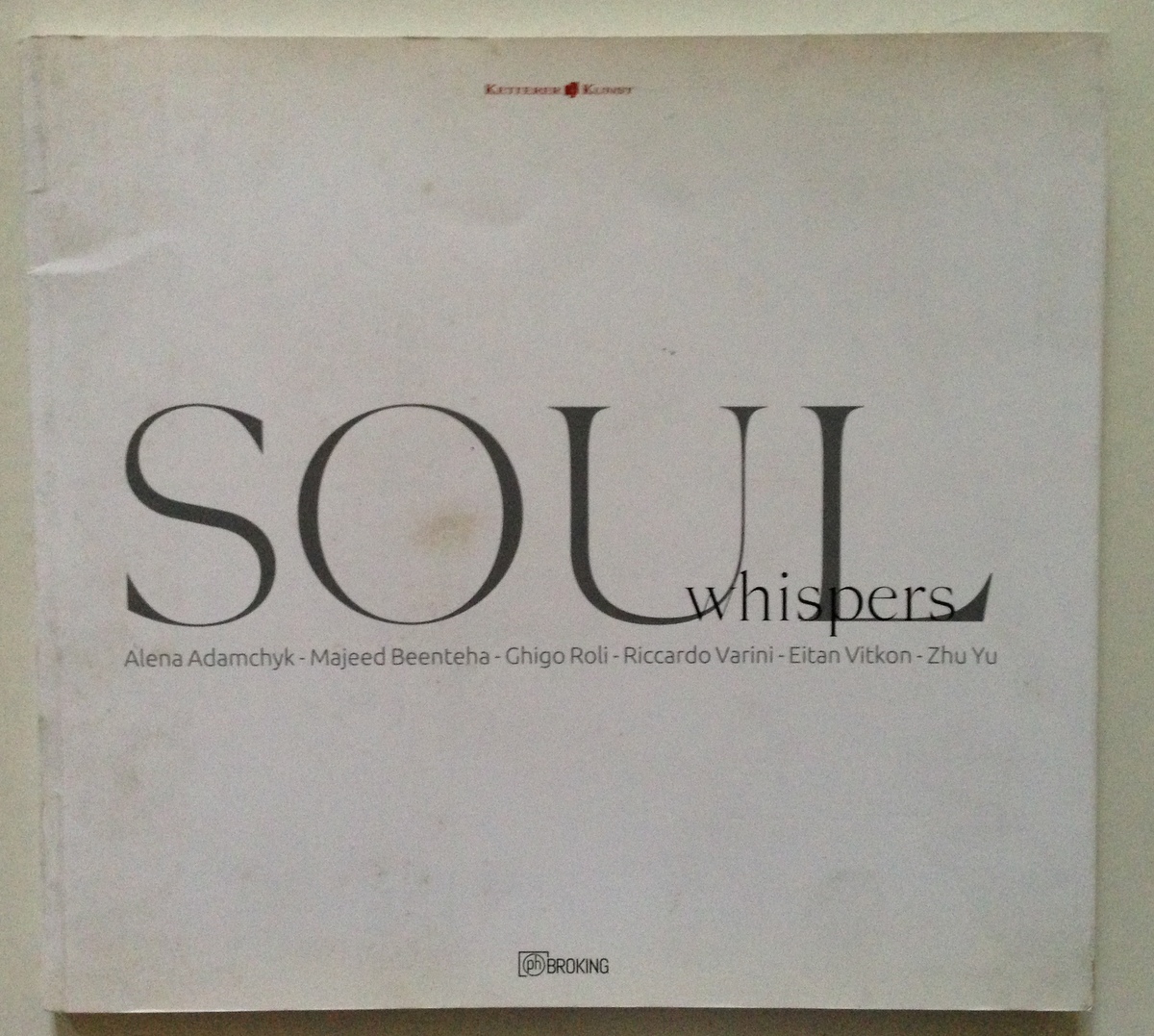 Adamchyk Beenteha Roli Varini Vitkon Yu Soul Whispers Ketterer Kunst …