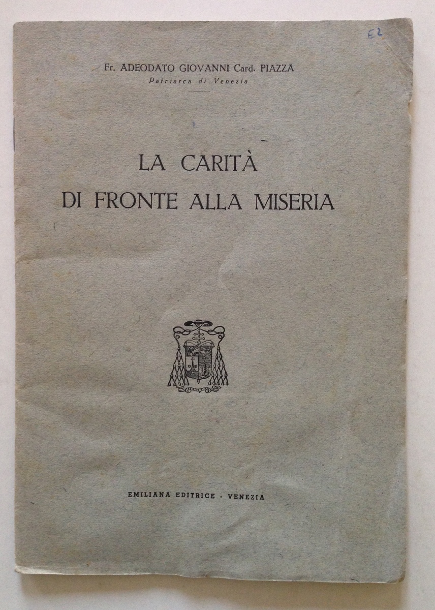 Adeodato Giovanni La Carit‡ di Fronte alla Miseria Emiliana Editrice …