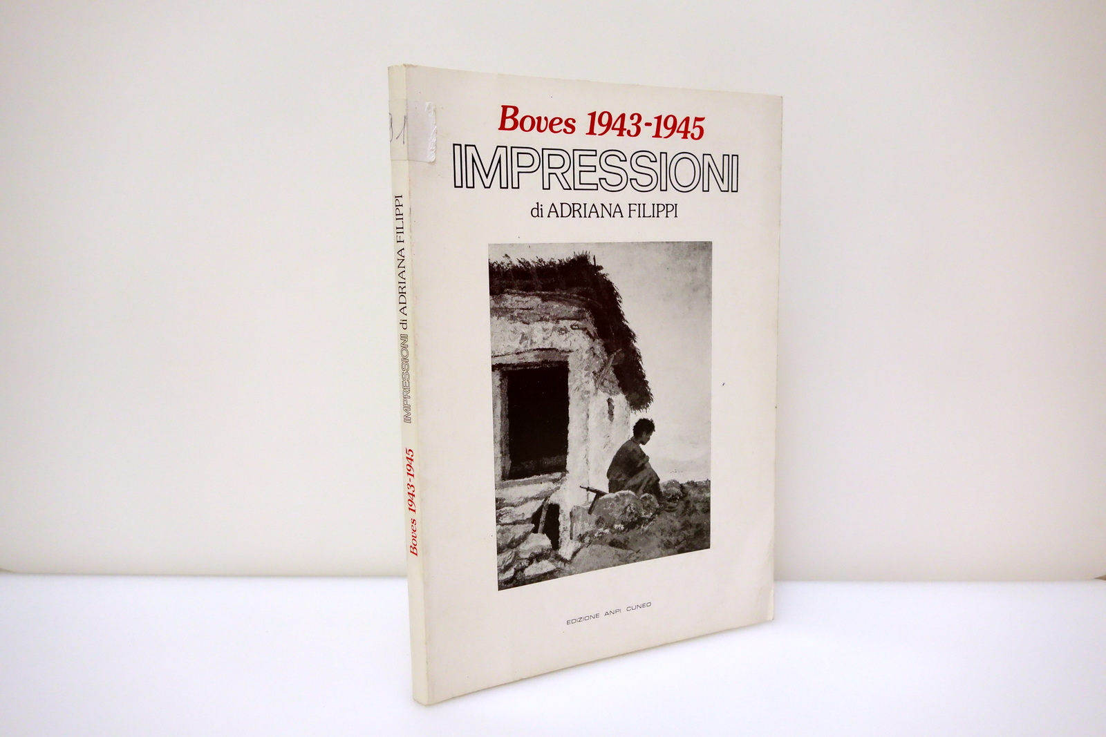 Adriana Filippi Boves 1943 1945 Impressioni Edizione ANPI Cuneo 1980