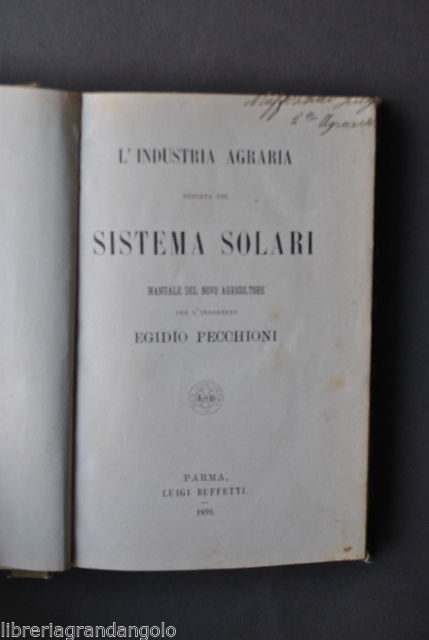 Agricoltura Agrologia Pecchioni Industria Agraria Sistema Solare Solari 1899