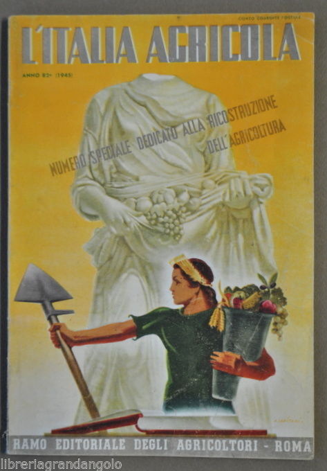 Agricoltura Italia Agricola Ricostruzione Motorizzazione Piante Olio Vino 1945