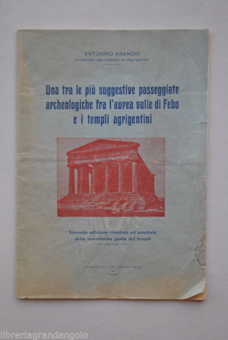 Agrigento Sicilia Passeggiata Archeologica Valle Templi Febo S. Nicola 1951