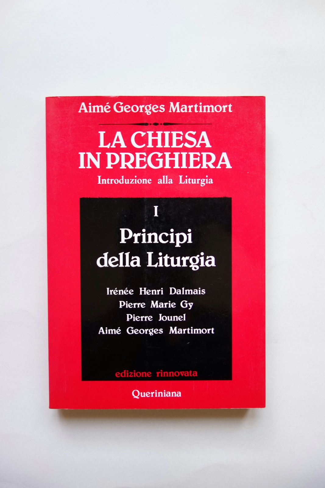 AimÈ Georges Martimort La Chiesa in Preghiera Queriniana 1987 Vol. …