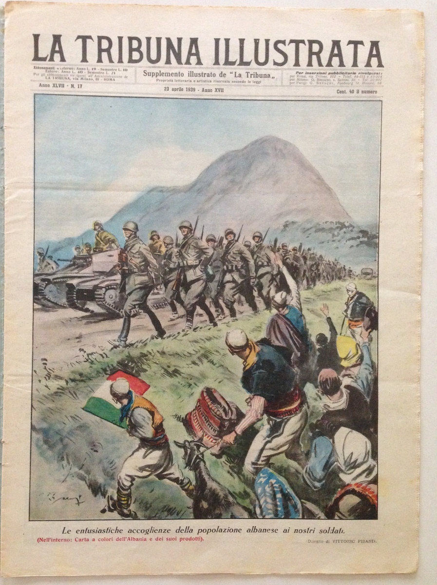 Albania Entusiastiche Accoglienze ai Soldati Tribuna Illustrata 23 Aprile 1939