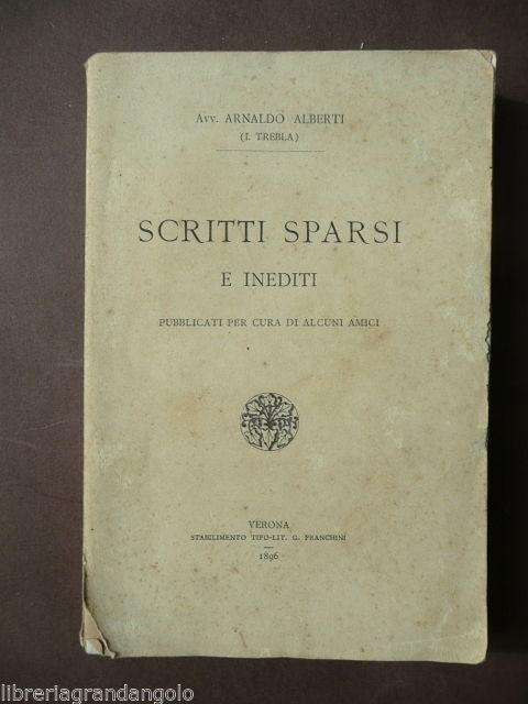 Alberti Verona 1896 Valtarsa Custoza Adige Trebla Friuli Storia Locale …